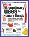 More Extraordinary Uses for Ordinary Things: 1,715 All-New Uses for Everyday Things