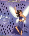 Hayley the Rain Fairy (Rainbow Magic: The Weather Fairies #7)