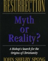 Resurrection: Myth or Reality?