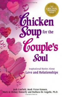 Chicken Soup for the Couple's Soul Chicken Soup for the Couple's Soul
