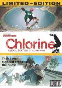 Chlorine: A Pool Skating Documentary Chlorine: A Pool Skating Documentary