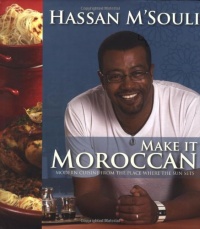 Make it Moroccan Make it Moroccan