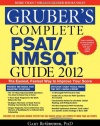 Gruber's Complete PSAT/NMSQT Guide 2012, 2E