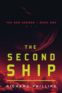 The Second Ship (The Rho Agenda) The Second Ship (The Rho Agenda)