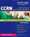 Kaplan CCRN: Certification for Adult Critical Care Nurses