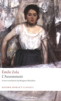 L'Assommoir (Oxford World's Classics) L'Assommoir (Oxford World's Classics)