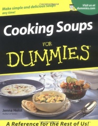 Cooking Soups For Dummies Cooking Soups For Dummies
