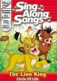 Disney's Sing Along Songs - The Lion King Circle of Life Disney's Sing Along Songs - The Lion King Circle of Life