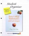 Student Organizer (Standalone) for Basic College Math with Early Integers (Martin-Gay Developmental Math Series)