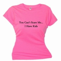 Flirty Diva Tees Woman's SoftStyle T-Shirt-You can't scare me I have Kids-Pink Azalea-Black Size XX-Large Fits 43 inch bust Flirty Diva Tees Woman's SoftStyle T-Shirt-You can't scare me I have Kids-Pink Azalea-Black Size XX-Large Fits 43 inch bust
