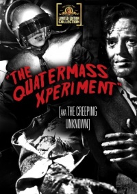 The Quatermass Xperiment (aka The Creeping Unknown) The Quatermass Xperiment (aka The Creeping Unknown)