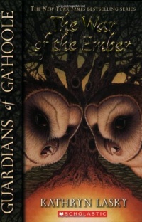 The War of the Ember (Guardians of Ga'hoole, Book 15) The War of the Ember (Guardians of Ga'hoole, Book 15)