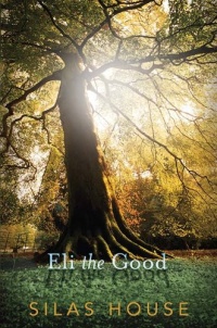 Eli the Good Eli the Good