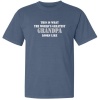 So Relative! - This Is What The World's Greatest Grandpa Looks Like (White & Grey Stencil Print) - Pigment Dyed Short Sleeve Adult T-Shirt (Assorted Colors & Sizes)