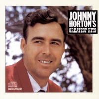 Greatest Hits by Johnny Horton