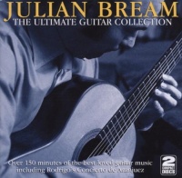 Julian Bream Ultimate Guitar Collection Julian Bream Ultimate Guitar Collection