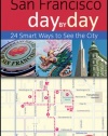 Frommer's San Francisco Day by Day (Frommer's Day by Day - Pocket)