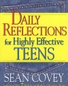 Daily Reflections For Highly Effective Teens