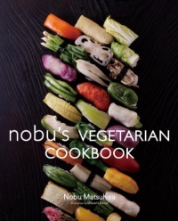 Nobu's Vegetarian Cookbook Nobu's Vegetarian Cookbook