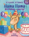 Llama Llama Birthday Party! (Sticker Stories)