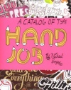 Hand Job: A Catalog of Type