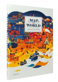 A Map of the World: The World According to Illustrators and Storytellers