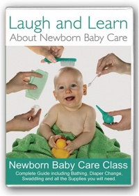 Laugh and Learn About Newborn Baby Care Laugh and Learn About Newborn Baby Care
