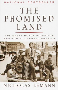 The Promised Land: The Great Black Migration and How It Changed America