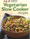 125 Best Vegetarian Slow Cooker Recipes