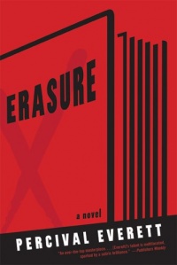 Erasure: A Novel Erasure: A Novel