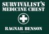 Survivalistâ€™s Medicine Chest