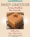 Sweet Gratitude: A New World of Raw Desserts