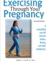 Exercising Through Your Pregnancy