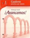 McDougal Littell ?Avancemos!: Cuaderno: Practica por niveles (Student Workbook) with Review Bookmarks Level 1 (Spanish Edition)