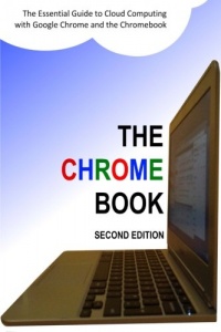 The Chrome Book (Second Edition) The Chrome Book (Second Edition)