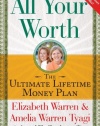 All Your Worth: The Ultimate Lifetime Money Plan