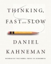 Thinking, Fast and Slow