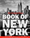 The New York Times' Book of New York: Stories of the People, the Streets, and the Life of the City Past and Present