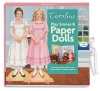 Caroline's Play Scenes & Paper Dolls: Decorate rooms and act out scenes from this character's stories! (American Girls Caroline)