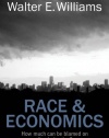 Race and Economics: How Much Can Be Blamed on Discrimination? (HOOVER INST PRESS PUBLICATION)