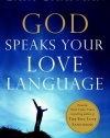 God Speaks Your Love Language: How to Feel and Reflect God's Love