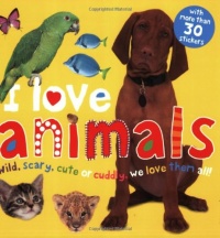 I Love Animals Sticker Book (I Love Sticker Books) I Love Animals Sticker Book (I Love Sticker Books)