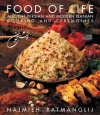 Food of Life: Ancient Persian and Modern Iranian Cooking and Ceremonies