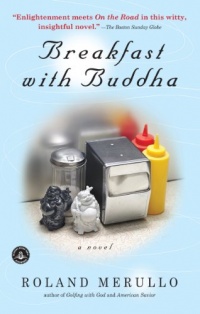 Breakfast with Buddha Breakfast with Buddha