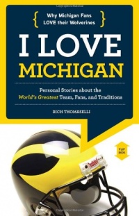I Love Michigan / I Hate Ohio State (I Love/I Hate) I Love Michigan / I Hate Ohio State (I Love/I Hate)