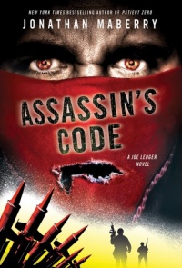 Assassin's Code: A Joe Ledger Novel (Joe Ledger Novels) Assassin's Code: A Joe Ledger Novel (Joe Ledger Novels)