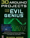 30 Arduino Projects for the Evil Genius