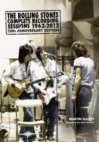 The Rolling Stones: Complete Recording Sessions 1962-2012