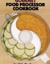 The Fabulous Gourmet Food Processor Cookbook