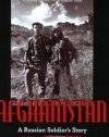 Afghanistan: A Russian Soldier's Story